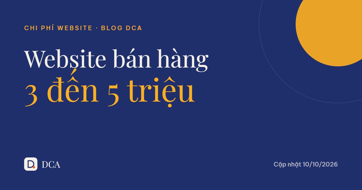 Website bán hàng 3 đến 5 triệu: phân khúc đáng tiền nhất cho shop nhỏ?